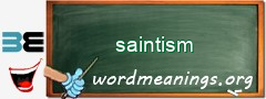 WordMeaning blackboard for saintism
